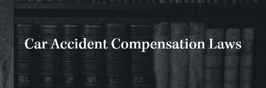 Car Accident Compensation Laws in Pennsylvania