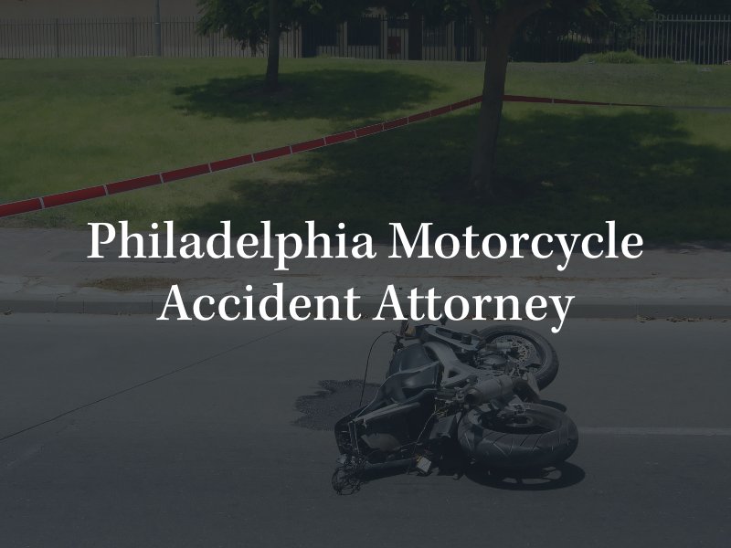 Philadelphia motorcycle accident lawyer 