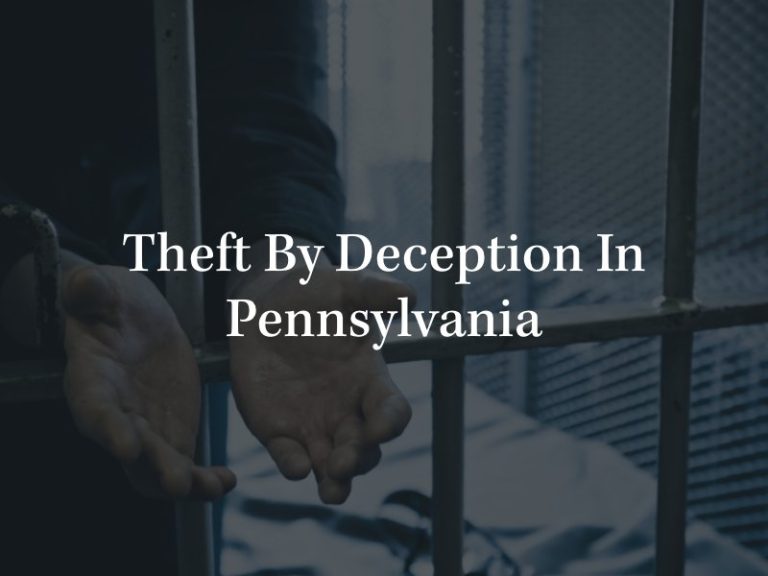 what-is-theft-by-deception-ciccarelli-law-offices-a-pennsylvania-law-firm-based-in-suburban